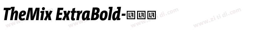 TheMix ExtraBold字体转换
